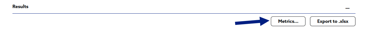 Filter results by clicking Metrics...